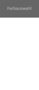 Farbauswahl